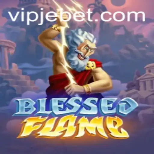 Explore the Enchanting World of BlessedFlame: A New Gaming Adventure